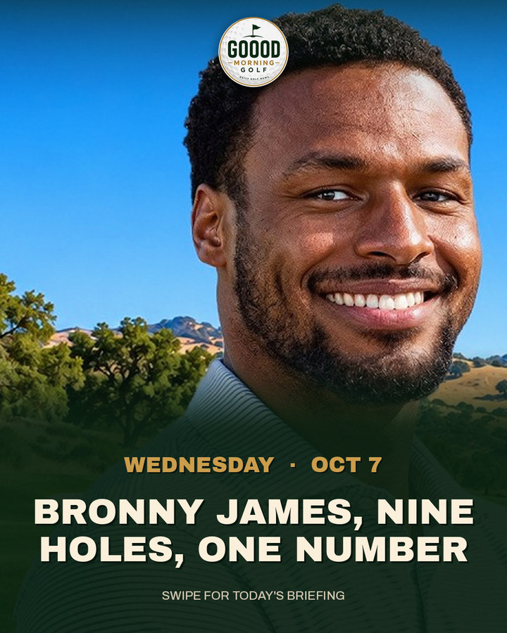 This morning's Instagram cover: Bronny James, nine holes, one number